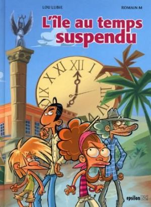 l'île au temps suspendu tome 1