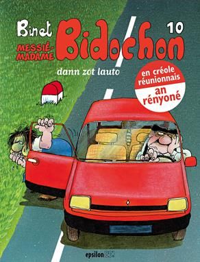 Messié-Madame Bidochon - Dann zot lauto