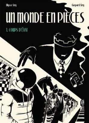 Un monde en pièces tome 1