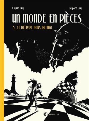 Un monde en pièces tome 3
