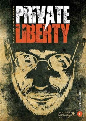 private Liberty tome 1 - l'échelle de Kent