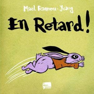 En Retard