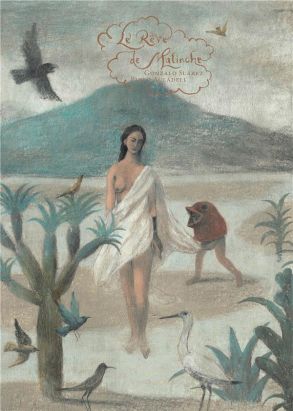 Le rêve de malinche