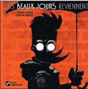 Beaux Jours Reviennent (les)