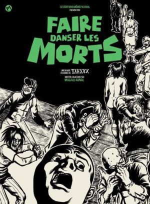 Faire Danser Les Morts