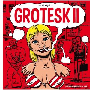 Grotesk tome 2