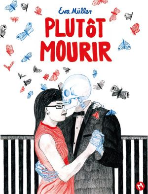 Mourir, ça craint à mort