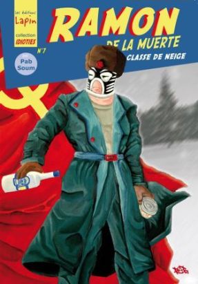 Ramon de la muerte tome 2 - classe de neige