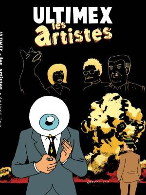 Ultimex tome 3 - les artistes