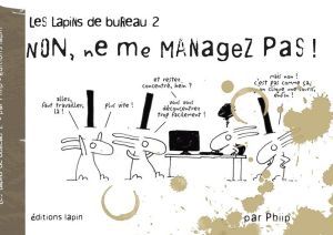 Les lapins de bureau tome 2