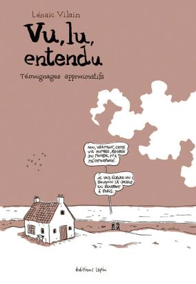 Lu, vu, entendu
