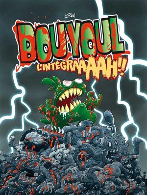 Bouyoul tome 1 - l'intégraaaargh !!
