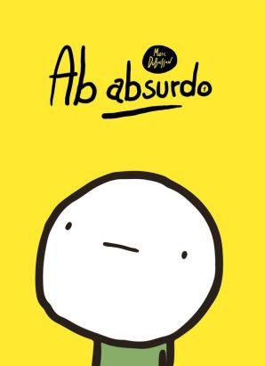 Ab absurdo tome 1