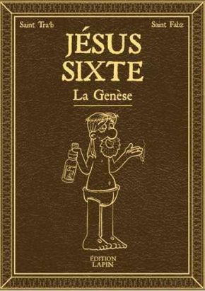 Jésus Sixte - La genèse
