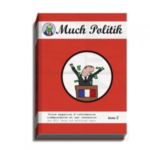 much politik Tome 2