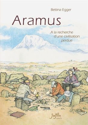 Aramus - À la recherche d'une civilisation perdue