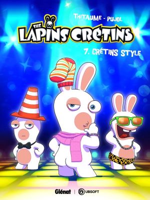 Les lapins crétins tome 7