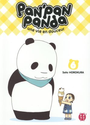 Pan'Pan Panda - une vie en douceur tome 6