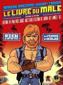 devenir un vrai mâle