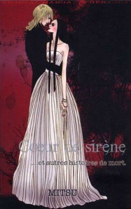coeur de sirène... et autres histoires de mort coeur de sirène... et autres histoires de mort