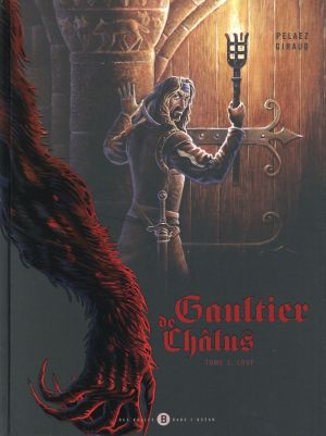 Gaultier de Chalus tome 1