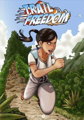 Trail freedom tome 1