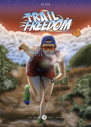 Trail freedom tome 4