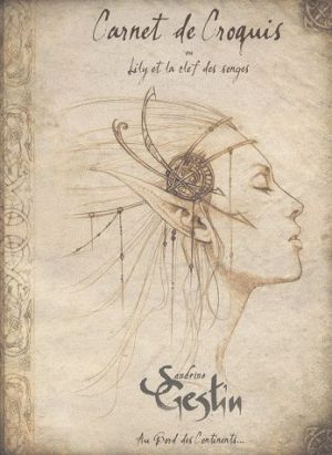 carnet de croquis ou Lily et la clef des songes