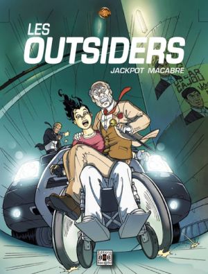 Les outsiders tome 1