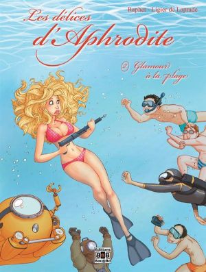les délices d'Aphrodite tome 2 - glamour à la plage