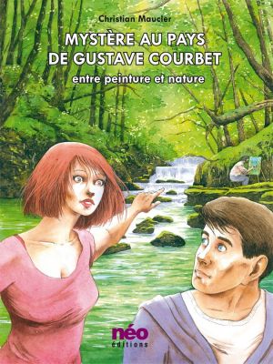 Mystère au pays de Gustave Courbet