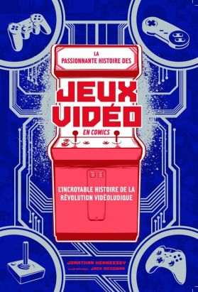La passionnante histoire des jeux vidéo en comics