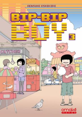 Bip-bip boy tome 3