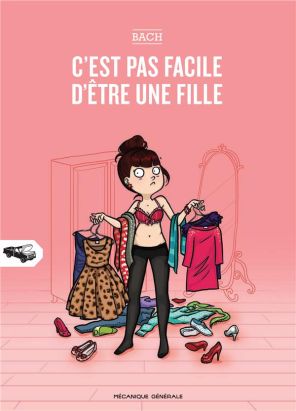 C'est pas facile d'être une fille tome 1