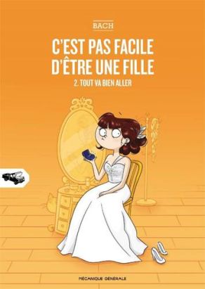 C'est pas facile d'être une fille tome 2 C'est pas facile d'être une fille tome 2