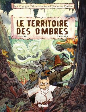 les voyages extraordinaires d'ambroise kurilian tome 1 - le territoire des ombres les voyages extraordinaires d'ambroise kurilian tome 1 - le territoire des ombres