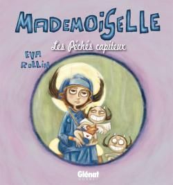 mademoiselle tome 3 - les péchés capiteux