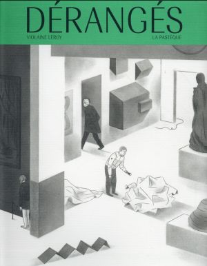 Dérangés Dérangés