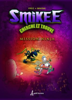 La bande à Smikee - cherche et trouve