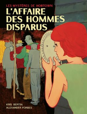 Les mystères de Hobtown tome 1