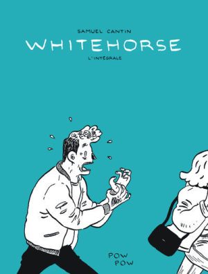 Whitehorse - intégrale