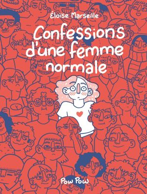 Confessions d'une femme normale Confessions d'une femme normale
