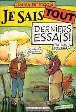 je sais tout ; derniers essais