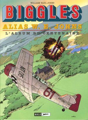 Biggles tome 14 - L'album du centenaire