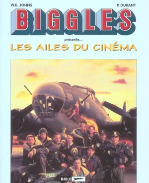 Biggles présente les ailes du cinéma