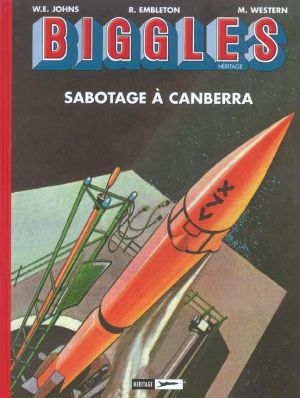 biggles héritage tome 2 - sabotage à canbera