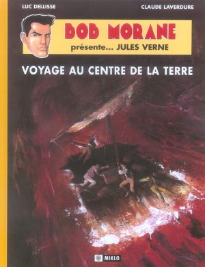 Bob Morane présente... Jules Verne - Voyage au centre de la Terre