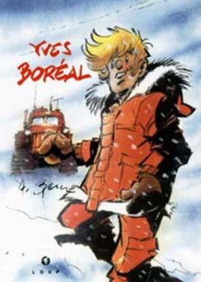 Yves Boréal - Autant en emporte le blizzard