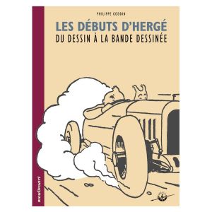 les debuts d'herge ; du dessin à la BD