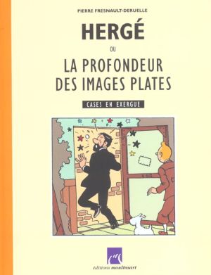 Hergé ou la profondeur des images plates - cases en exergue